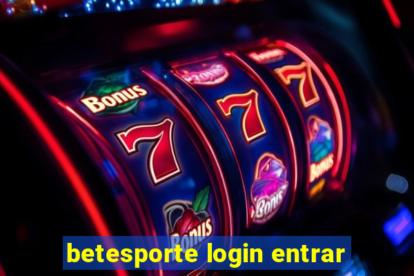 betesporte login entrar